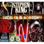 Luces en el Horizonte - Stephen King 7 - Historias Fantásticas & Doctor Sueño