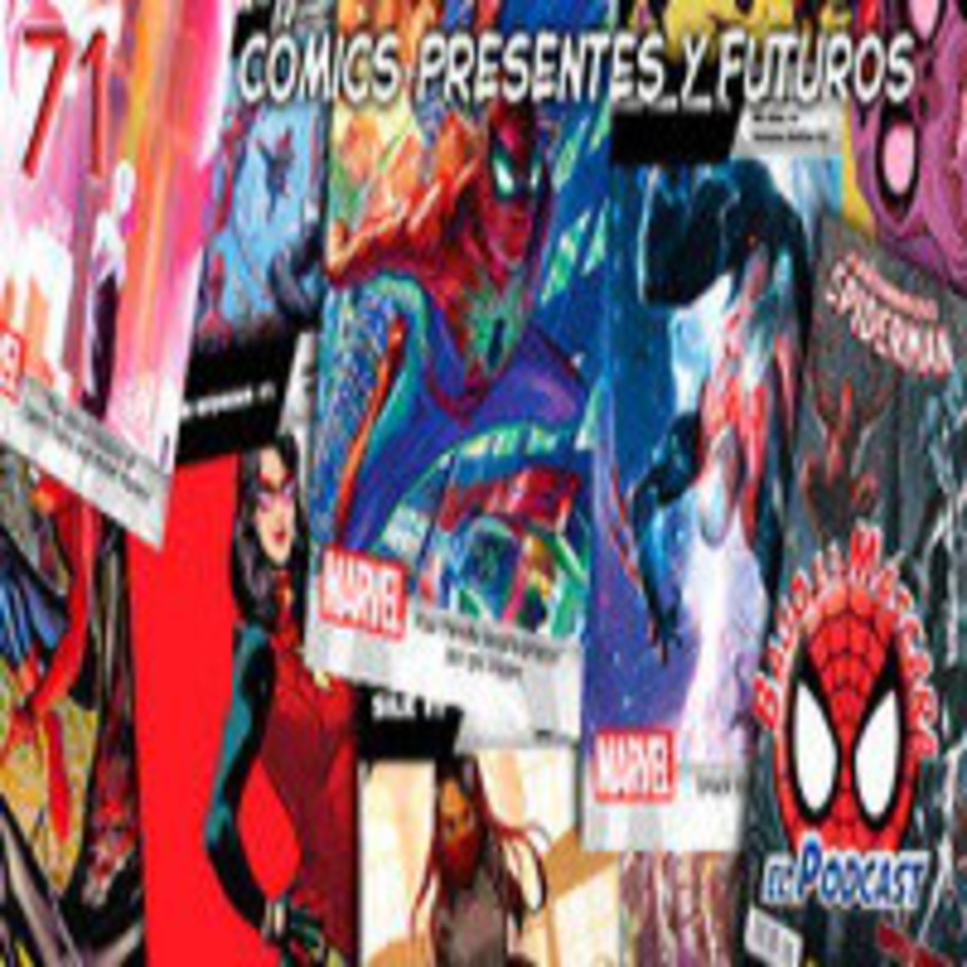 Spider-Man: Bajo la Máscara 71. Checklist de Junio y avance de las próximas colecciones de Spider-Man. episode artwork