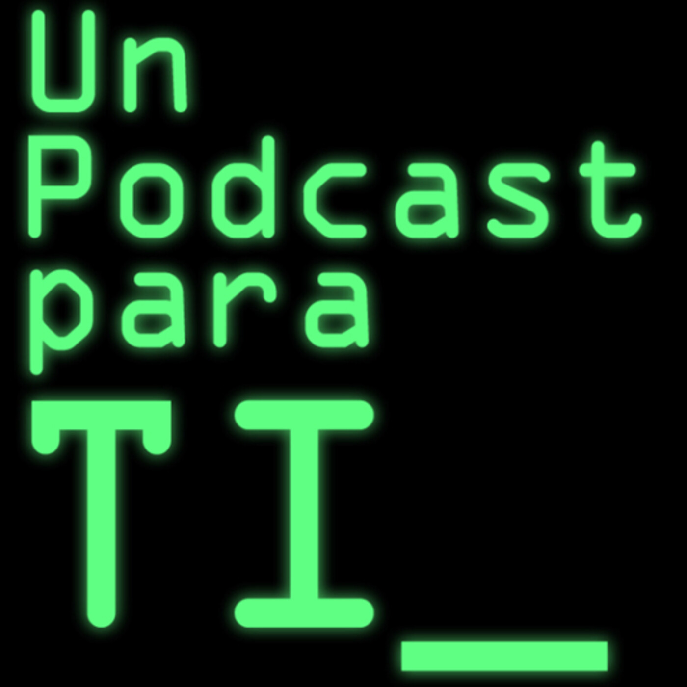 Un Podcast Para TI