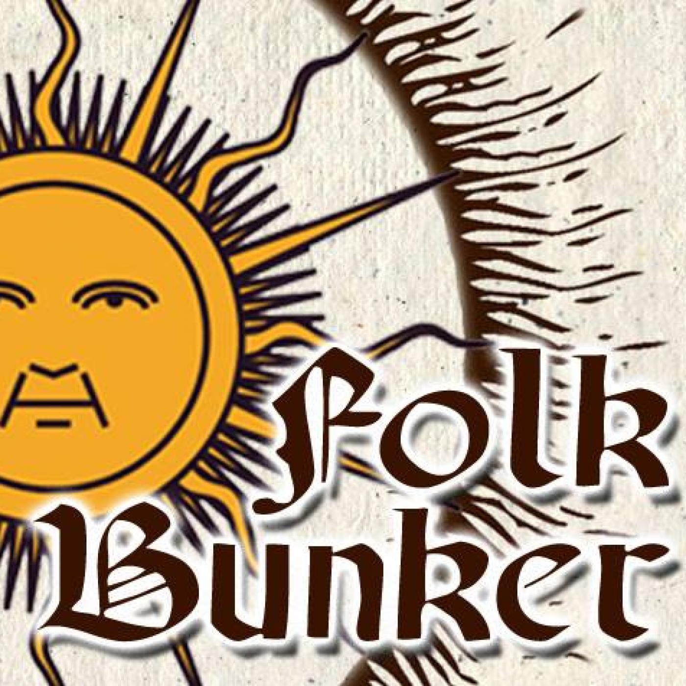 Folkbunker - LeSilenceDesRuines/MilaMar/Arcana/Infantry/Erntegang/AinSoph episode artwork