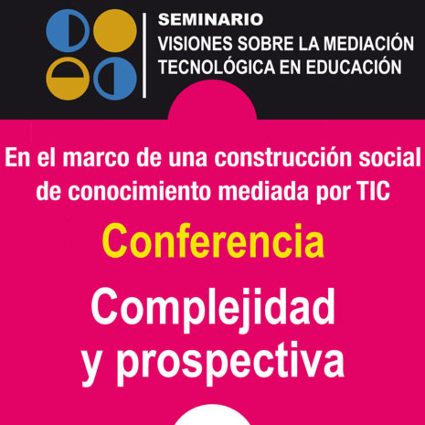 Visiones sobre la mediación tecnológica