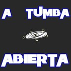 A tumba abierta | 06/06/2019