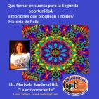 Que tomar en cuenta para la Segunda oportunidad/Emociones que bloquean Tiroides/Historia de Reiki