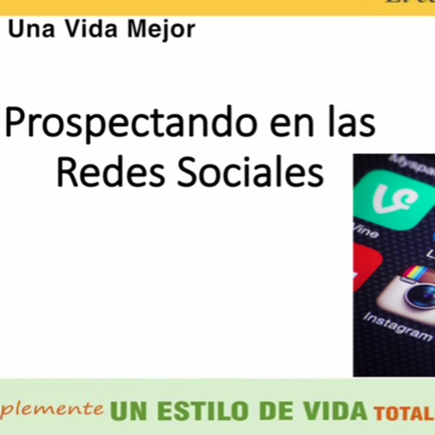 Prospectando en las Redes Sociales