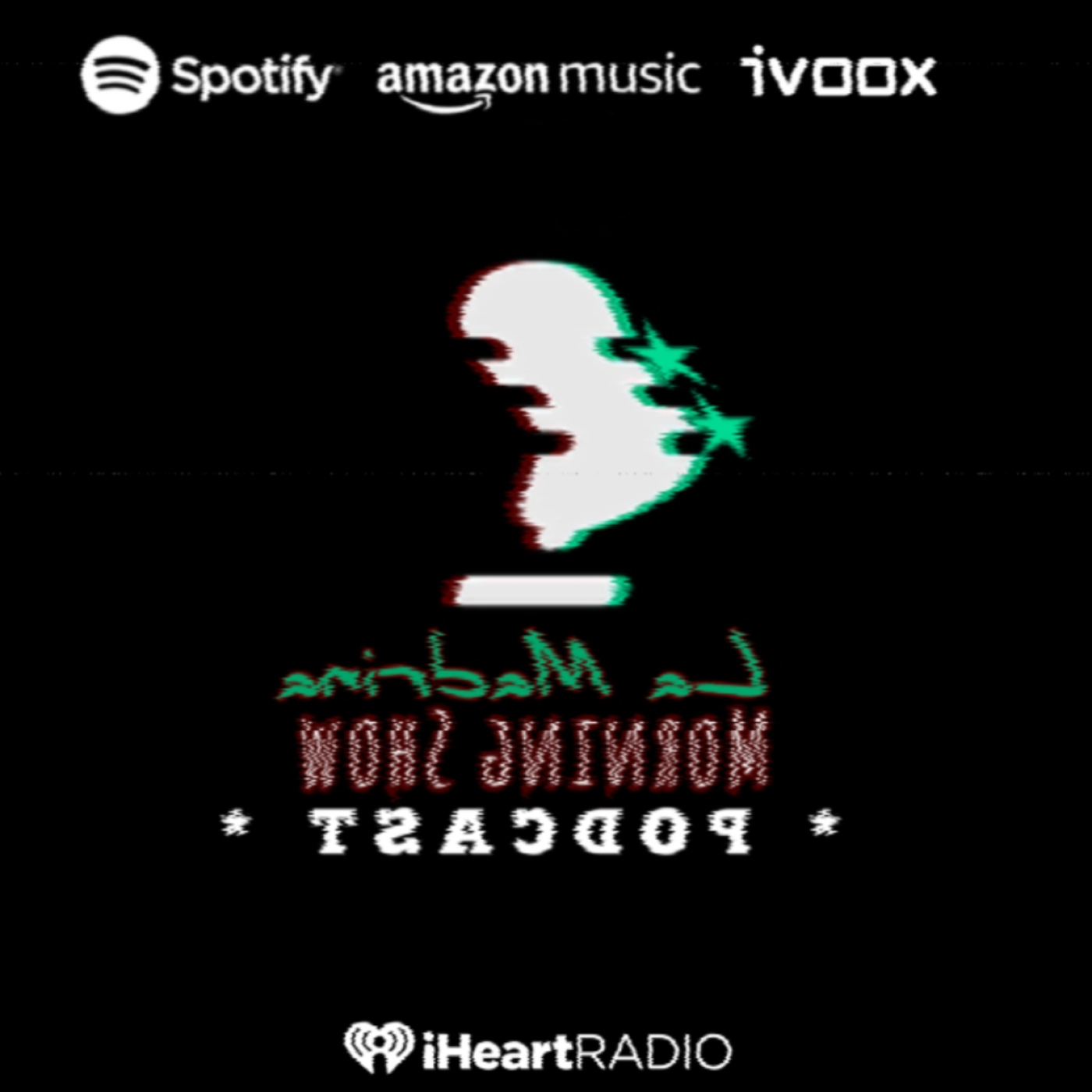 La Madrina Morning Show «PODCAST»