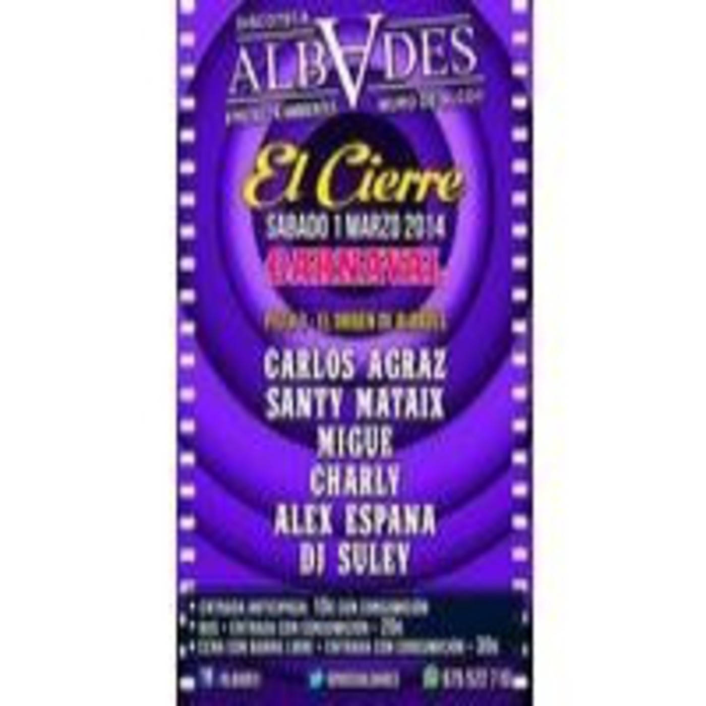 Cierre Albades by Santy Mataix Part I (01-03-2013)