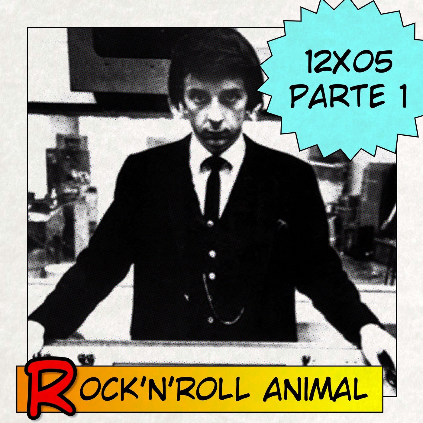 Rock'n'Roll Animal 12_05 Parte 1