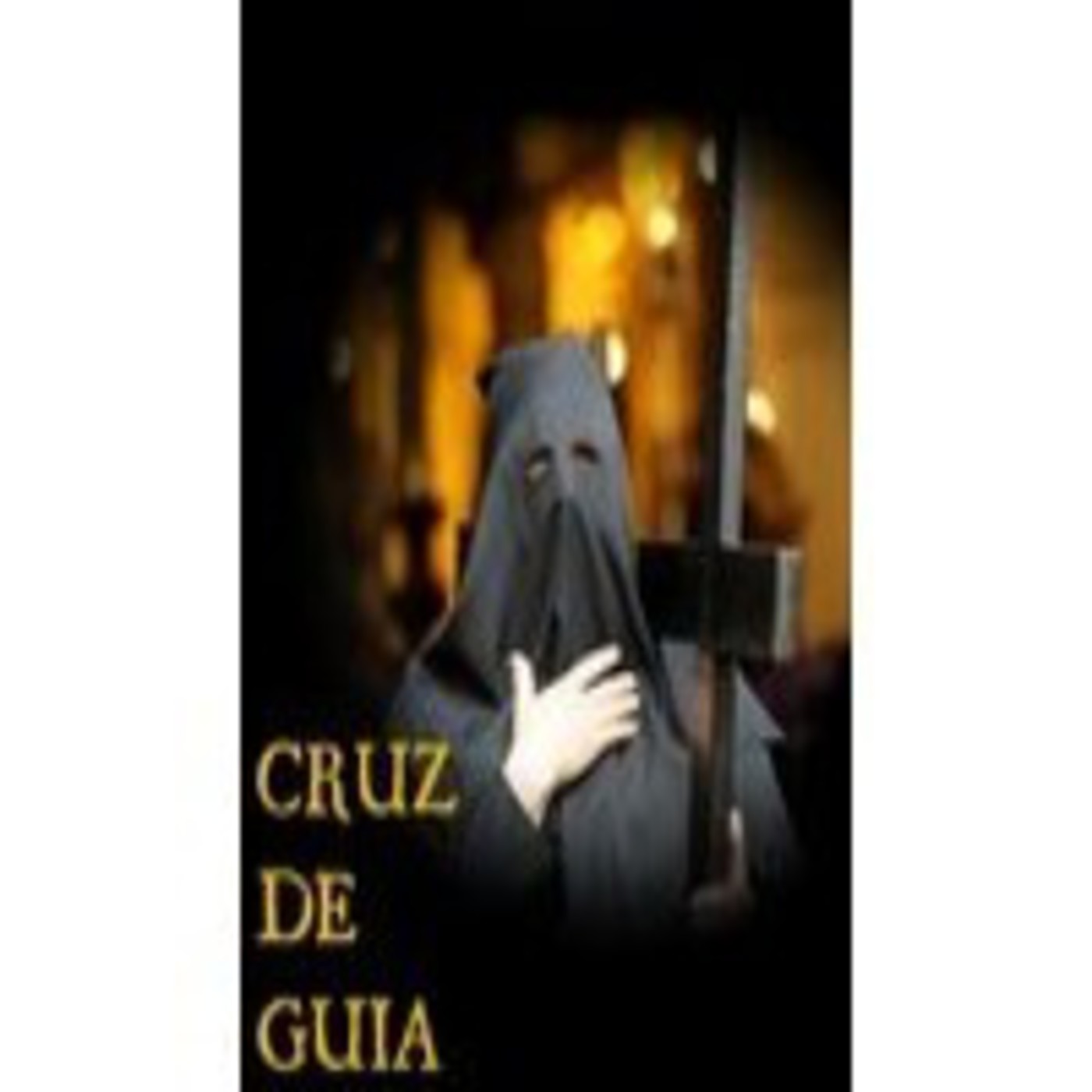 Podcast Cruz de Guía - ACL Radio