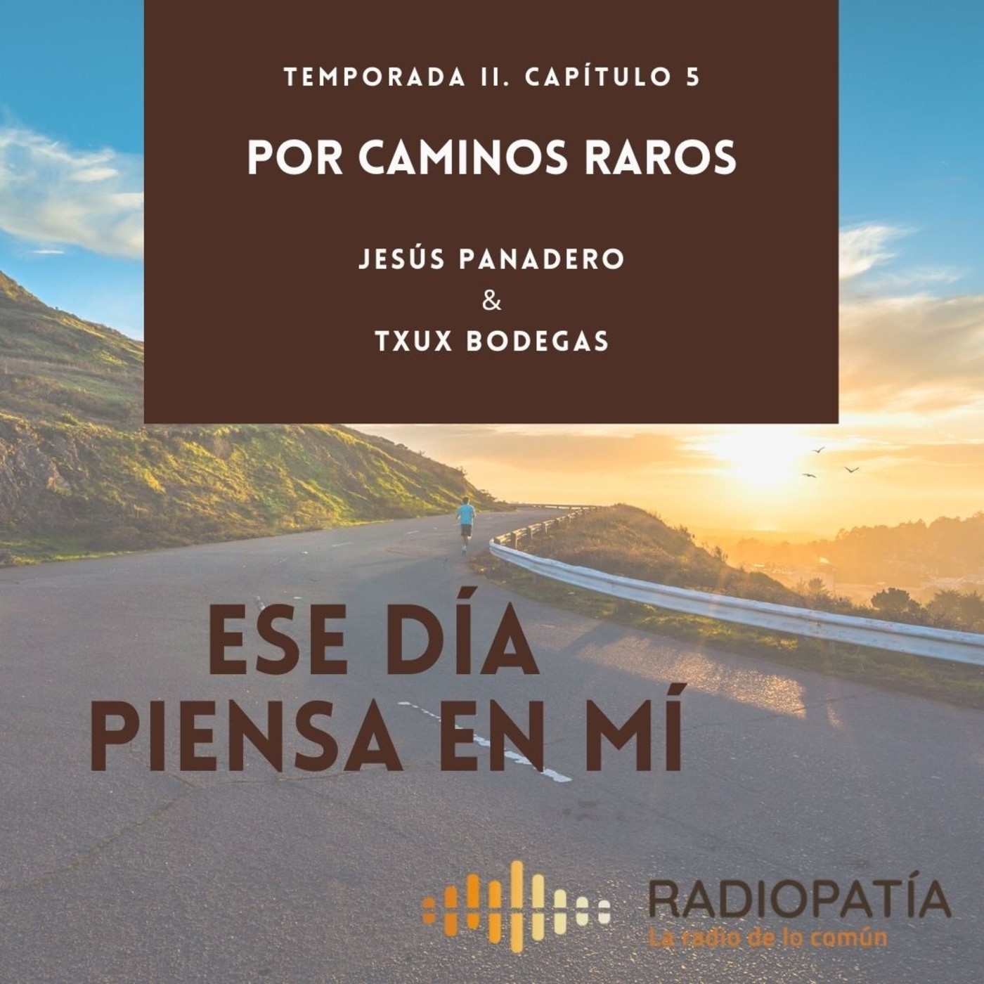 Por caminos raros