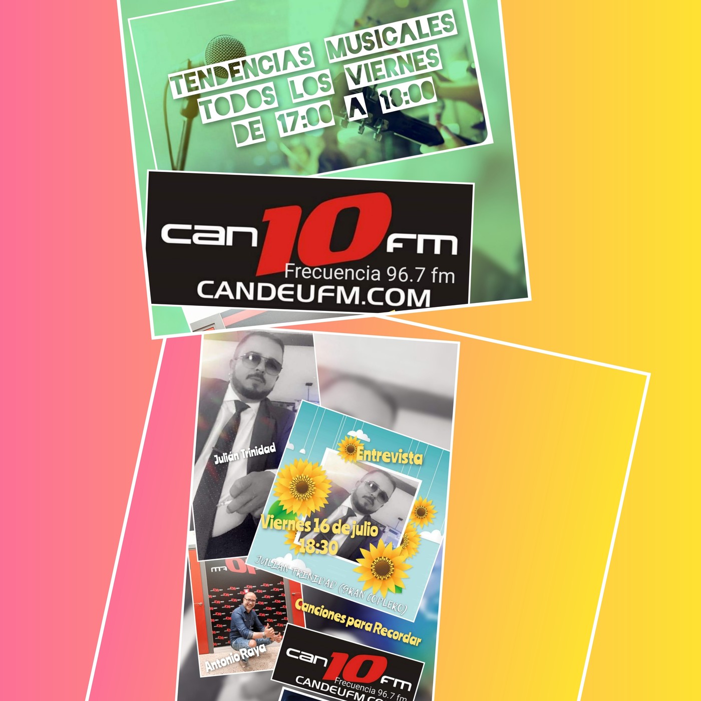 Tendencias Musicales y Canciones para Recordar 16-07-2021 contiene entrevista a Julián Trinidad cantante candeufm.com