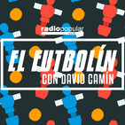 Programa El Futbolín 17/02/2019