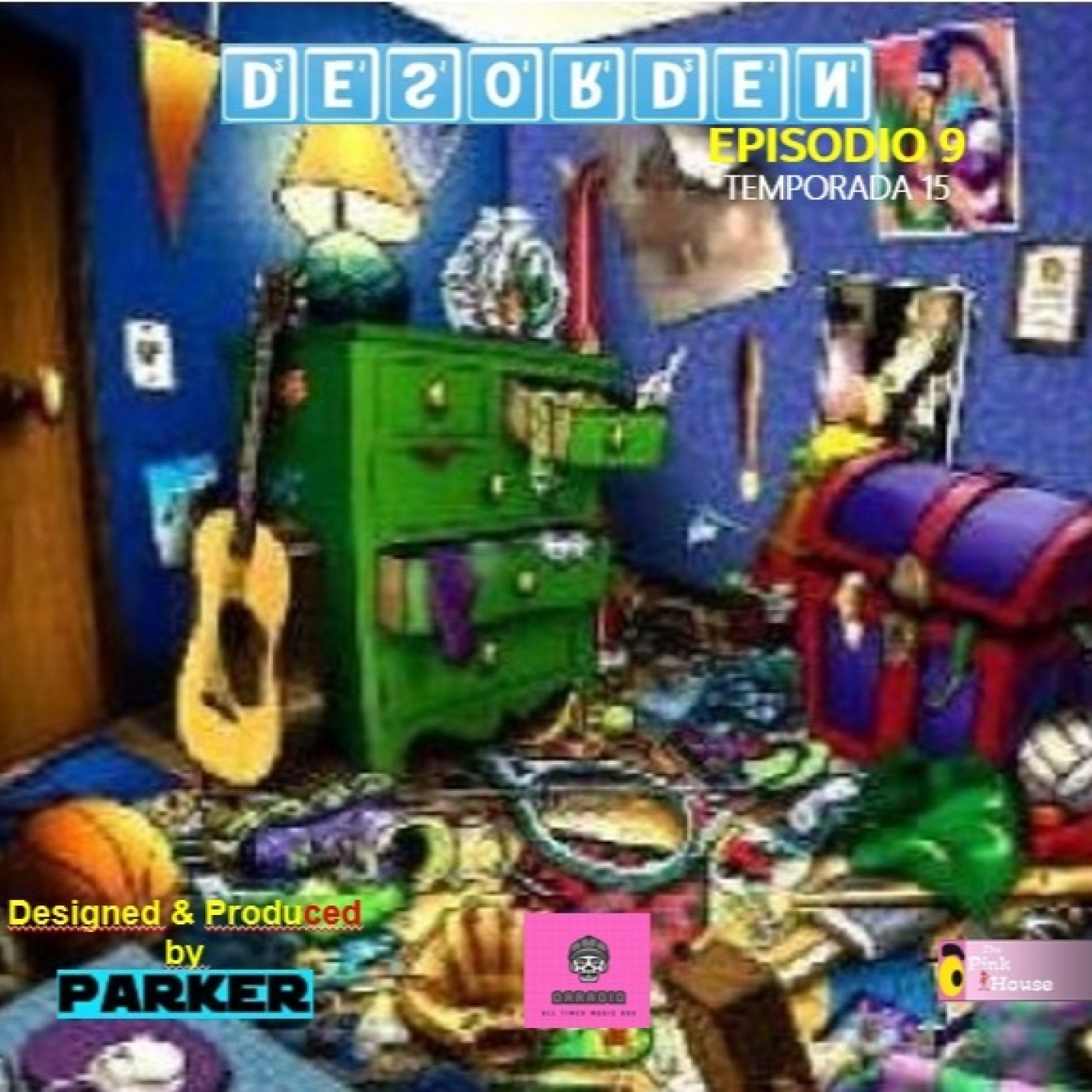 DESORDEN Episodio 9 TEMP 15 Desordenada Habitacion episode artwork