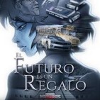 El futuro es un regalo