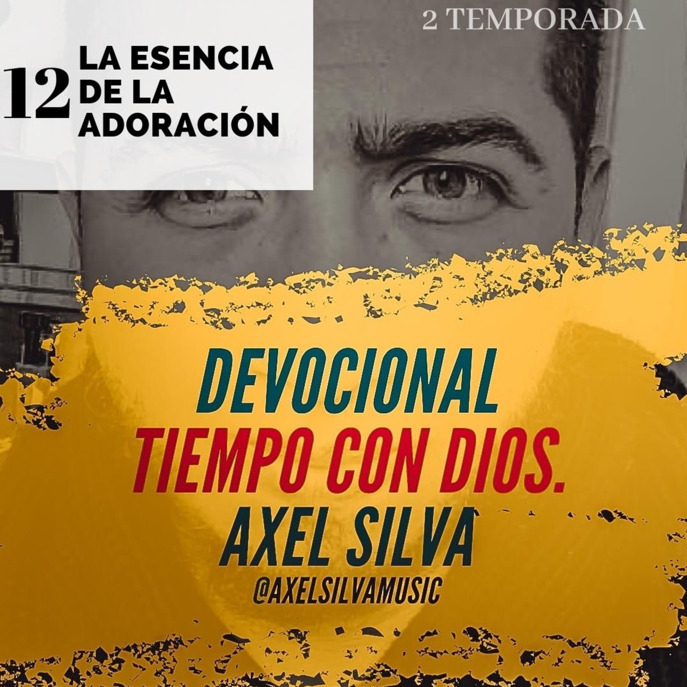 Devocional Tiempo con Dios - Axel Silva