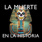 La muerte en la historia: de los sumerios a los mayas; de Egipto y Grecia al sábado pasado...