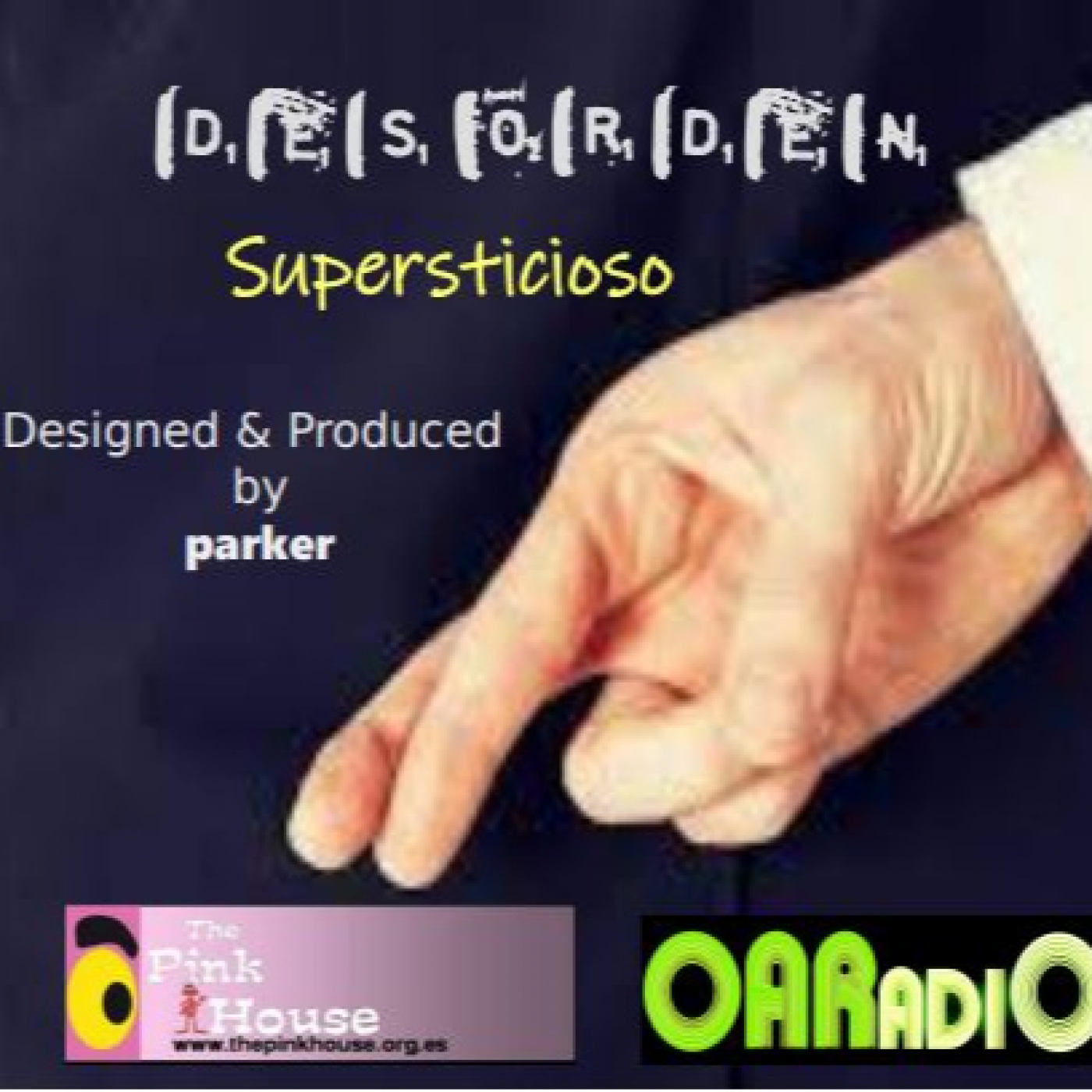 DESORDEN Supersticioso episode artwork
