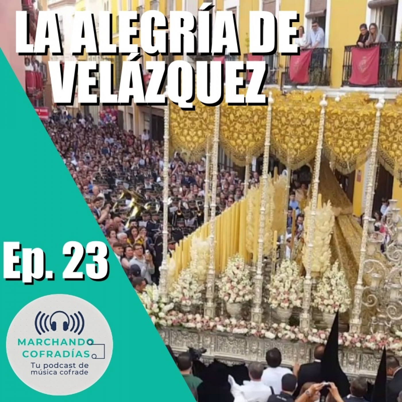 Marchando Cofradías