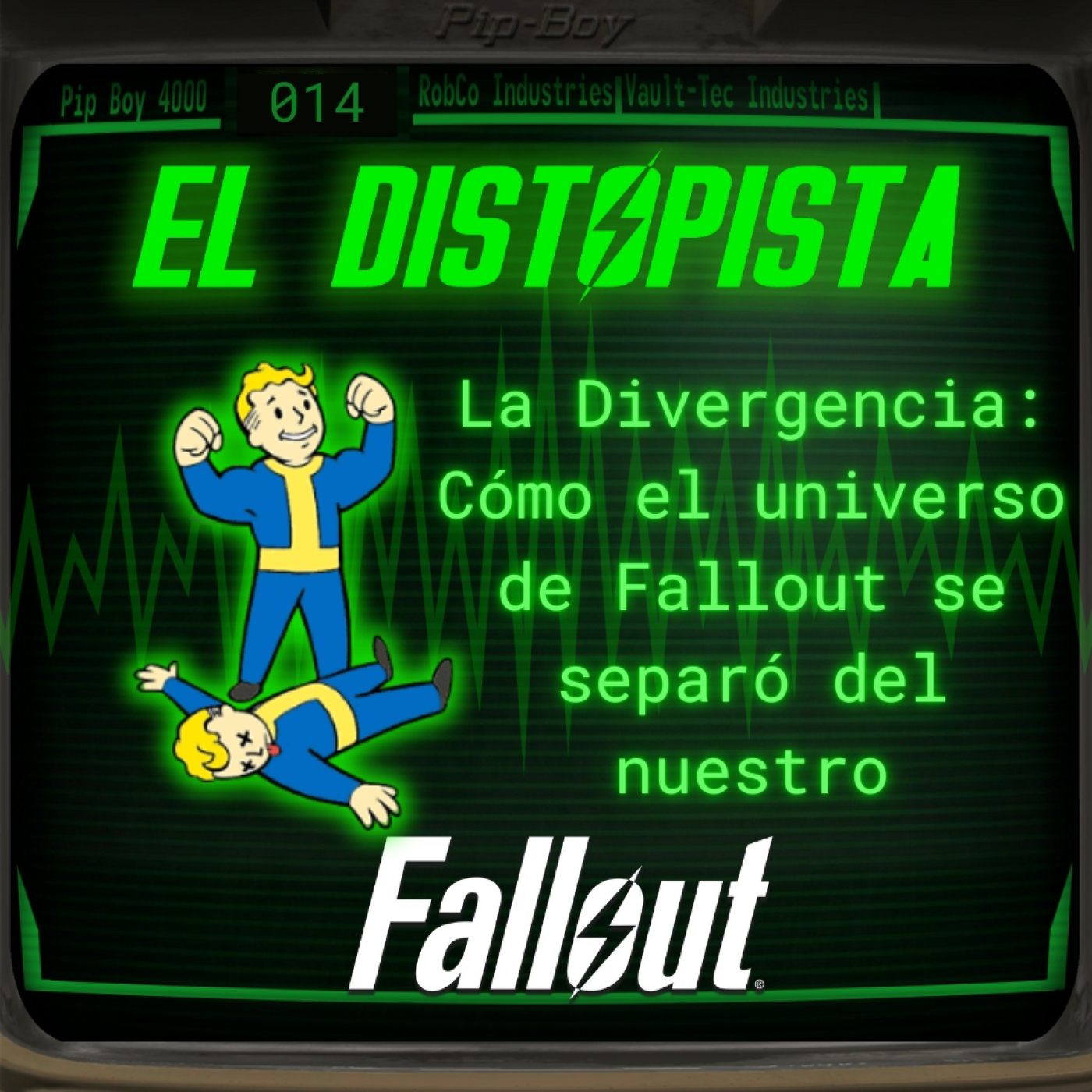 El Distopista | Fallout Podcast