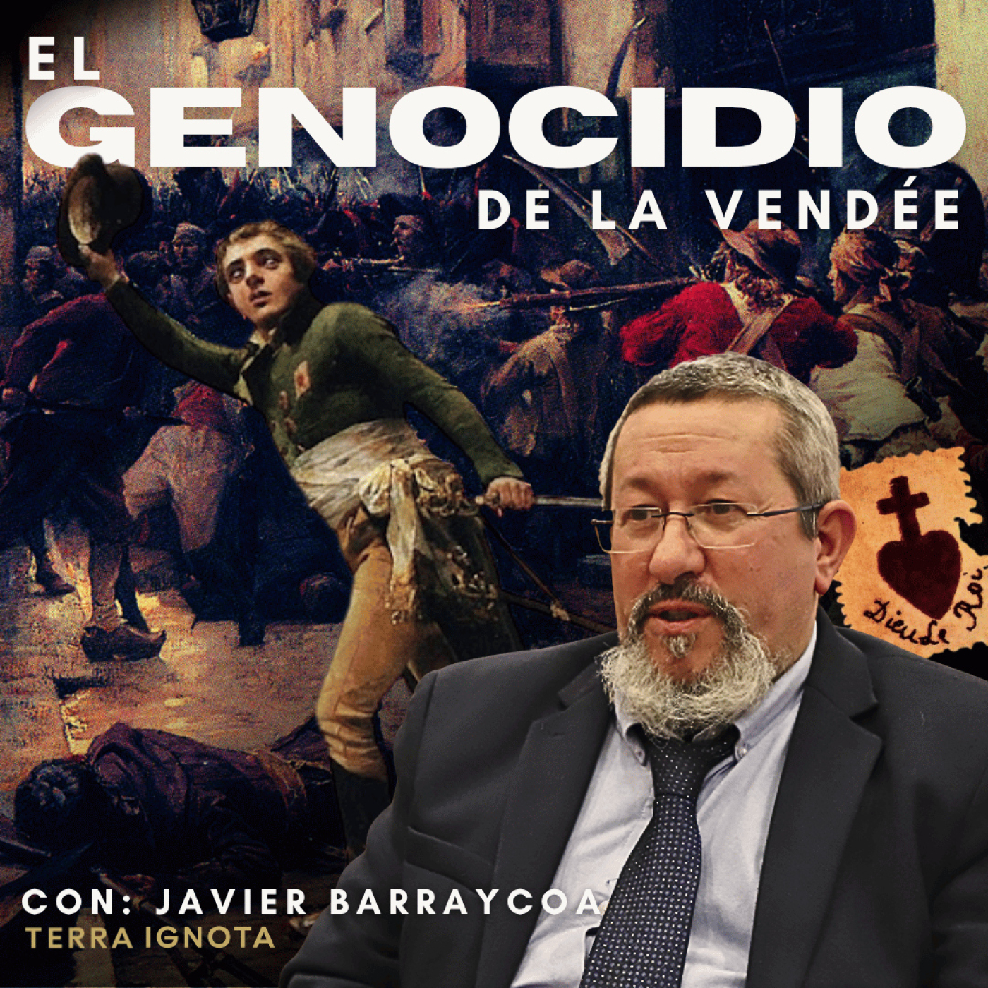 Los mártires de La Vendée | con Javier Barraycoa. 07-VI-26 episode artwork