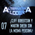 ALTERNATIVA LODER 07 “¿Cliff Robertson y Martin Sheen son la misma persona?” (1-5-14)