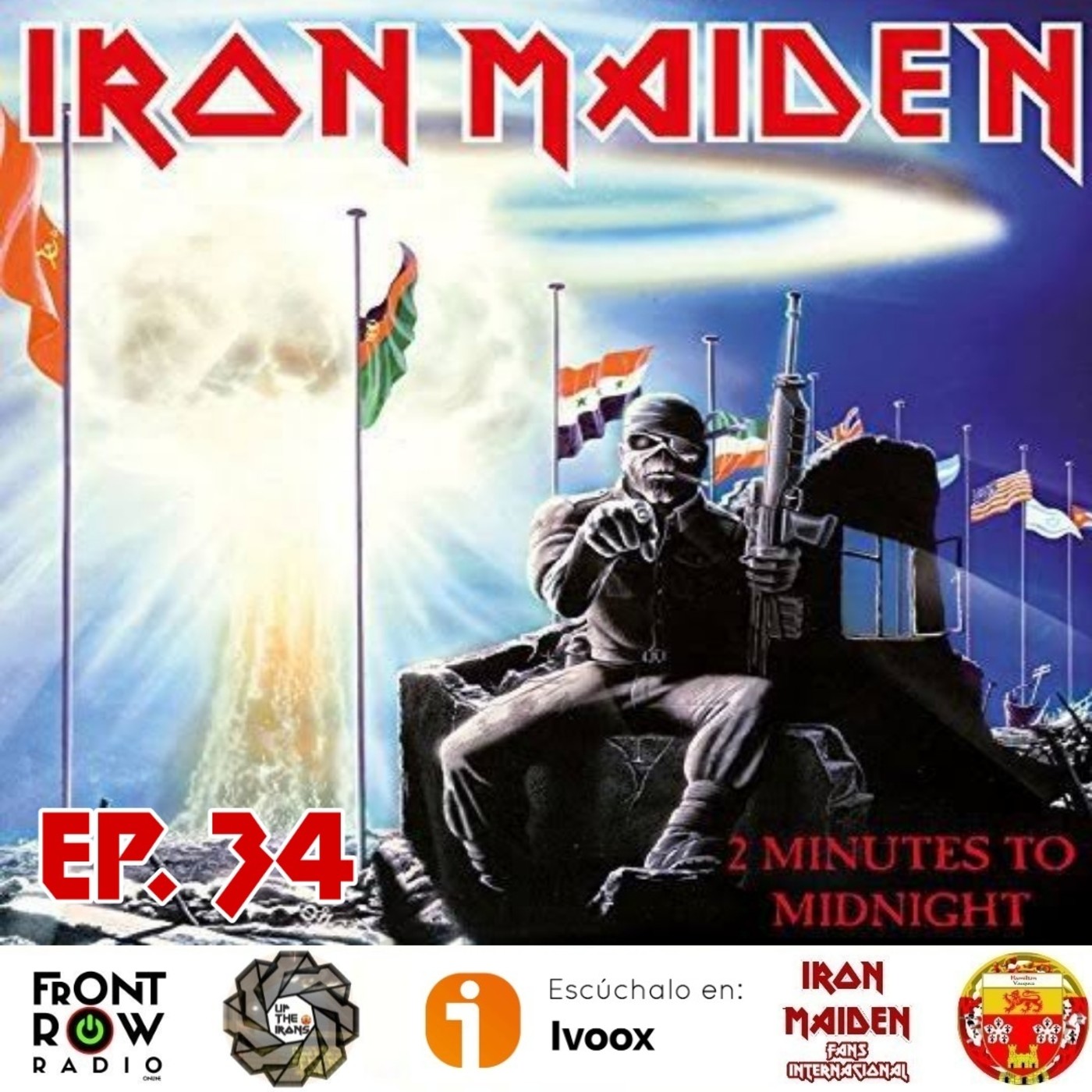 UP The Irons El Real Podcast de Iron Maiden