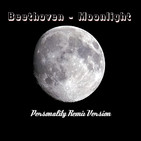 Beethoven - Moonlight (personality remix version)