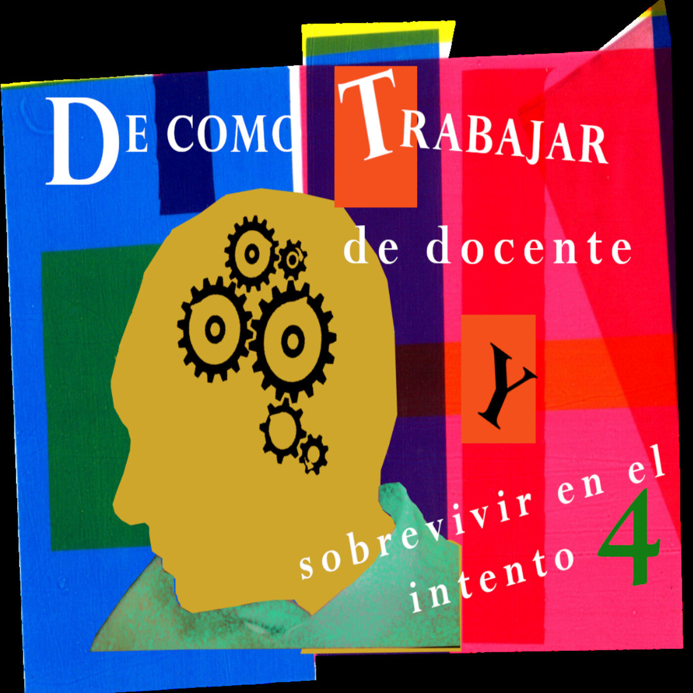 DE CÓMO TRABAJAR DE DOCENTE Y SOBREVIVIR EN EL INT