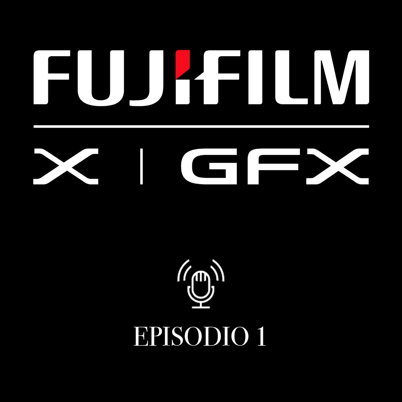 Podcast Oficial de Fujifilm España