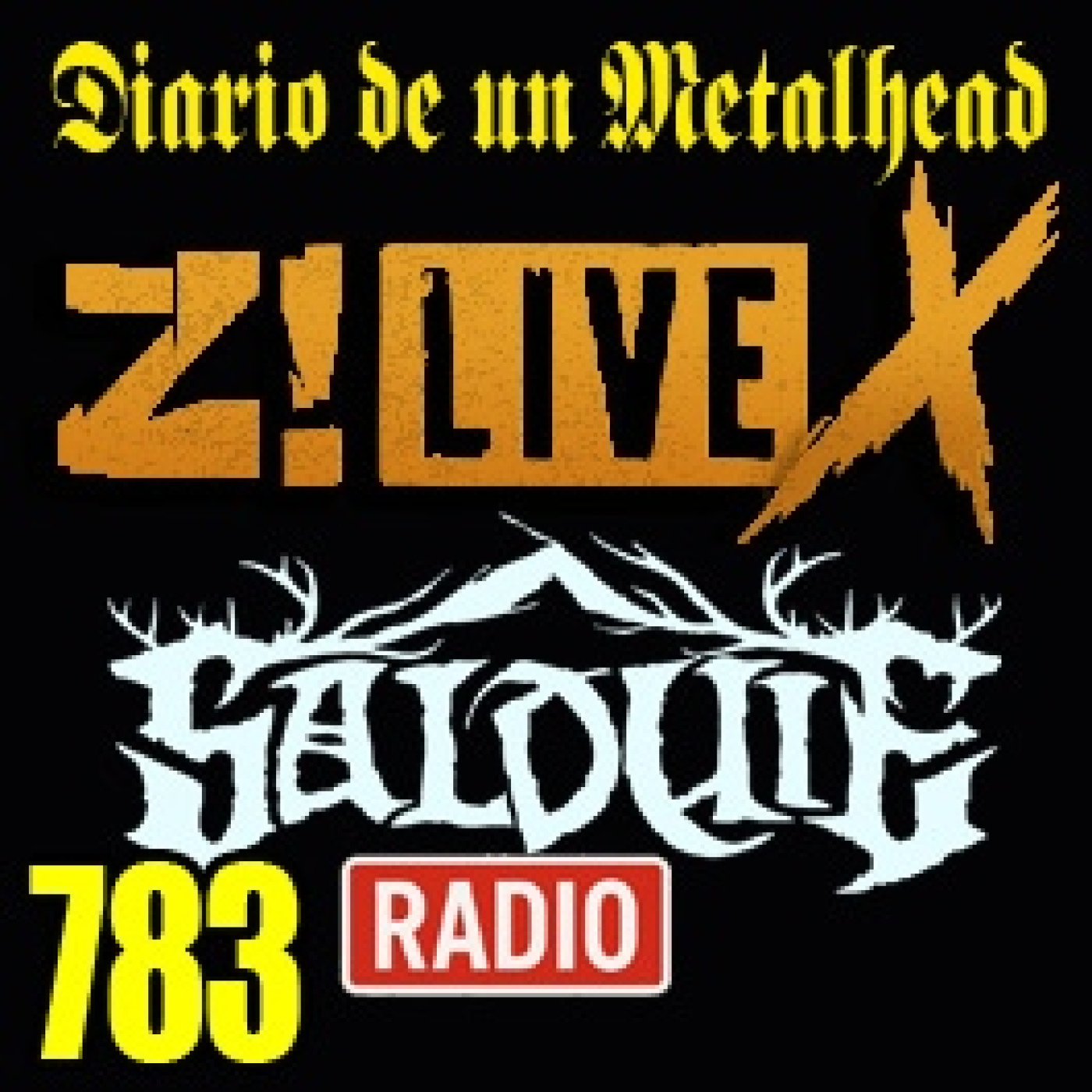 Diario de un Metalhead 783 Z LIVE ROCK / SALDUIE episode artwork