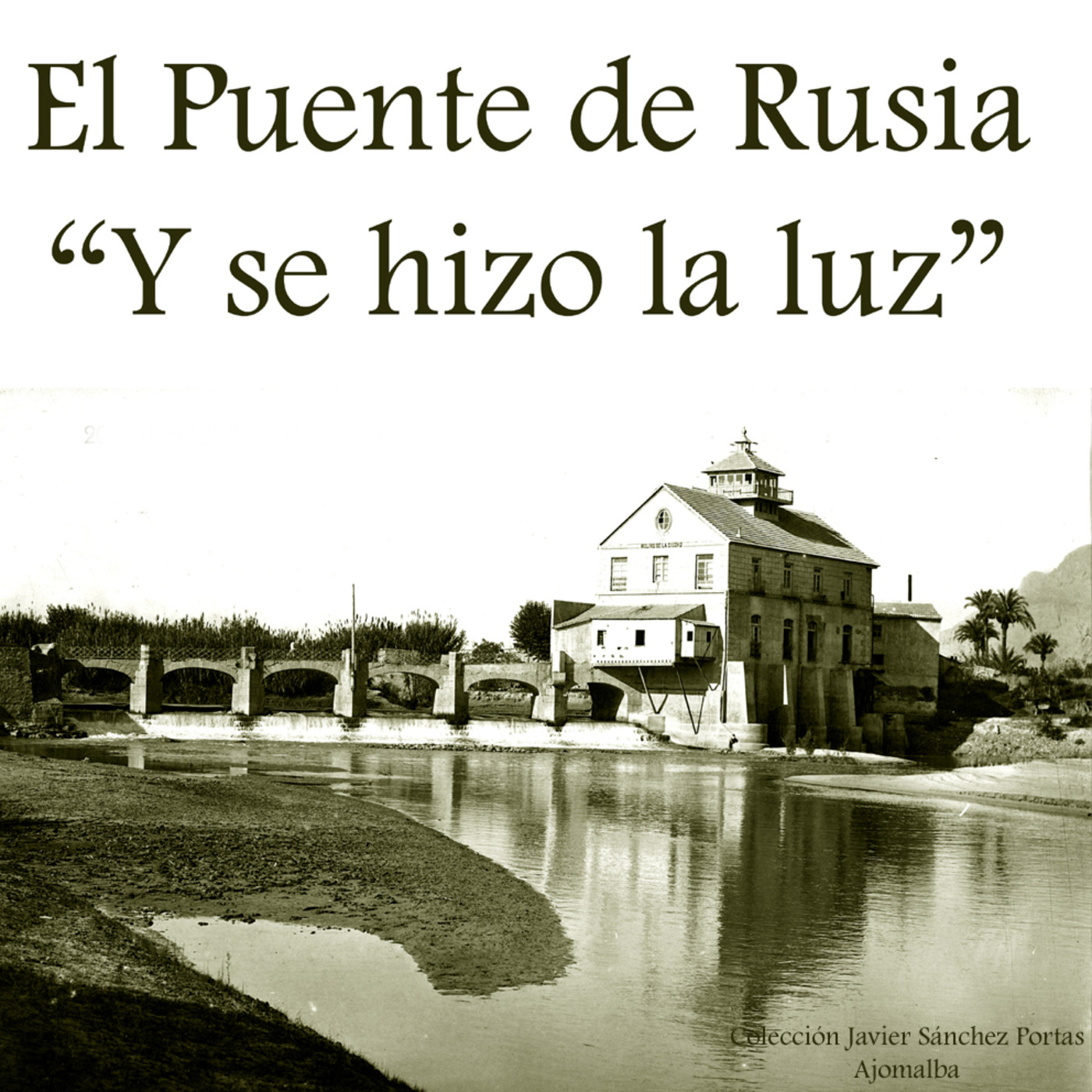 El Puente de Rusia