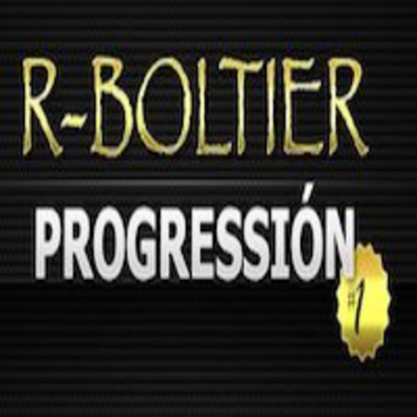 R-Boltier - Progressión Vol1