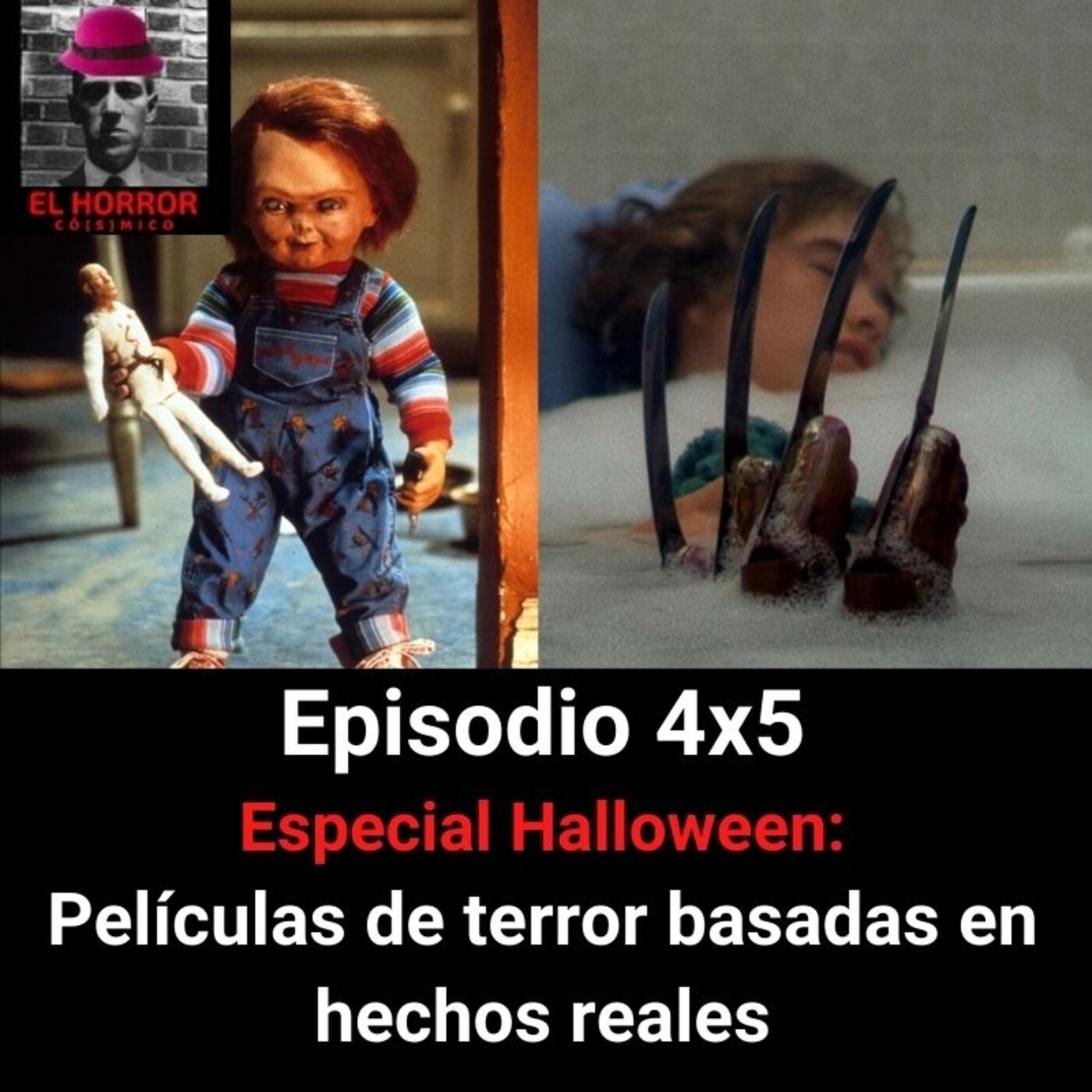 EHC 4X5: Películas de terror basadas en hechos reales (especial Halloween) episode artwork