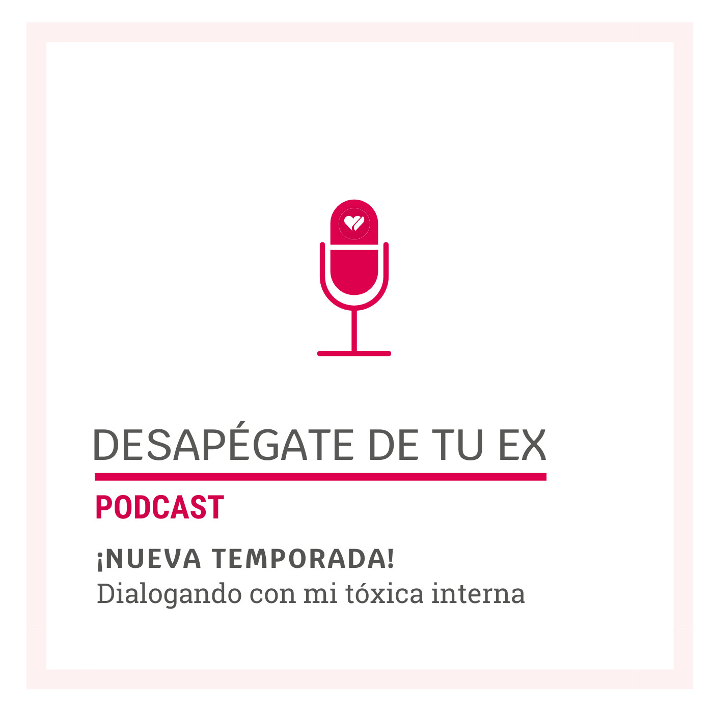Desapégate de tu Ex