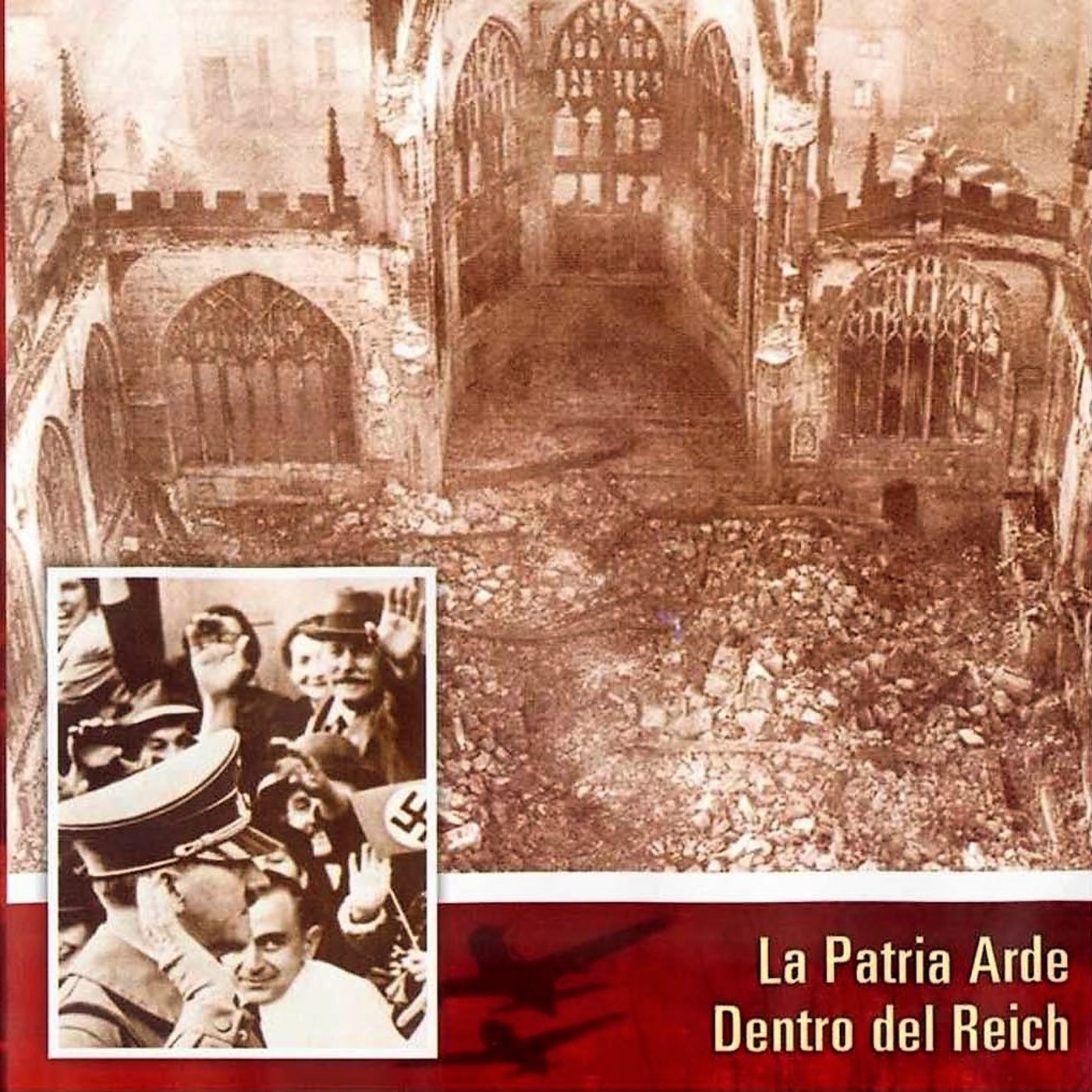 El Mundo en Guerra: Dentro del Reich #documental episode artwork