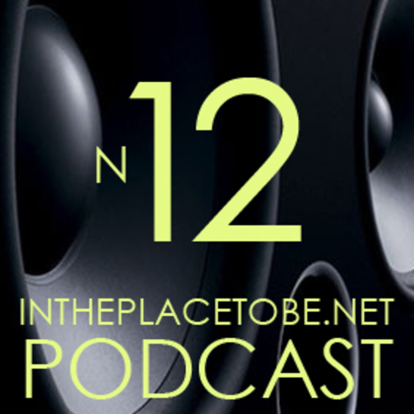 InThePlaceToBe Podcast