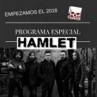 Programa Semanal Radikal Sonoro # 56 PRIMER PROGRAMA 2016 ESPECIAL HAMLET (21JAN16)