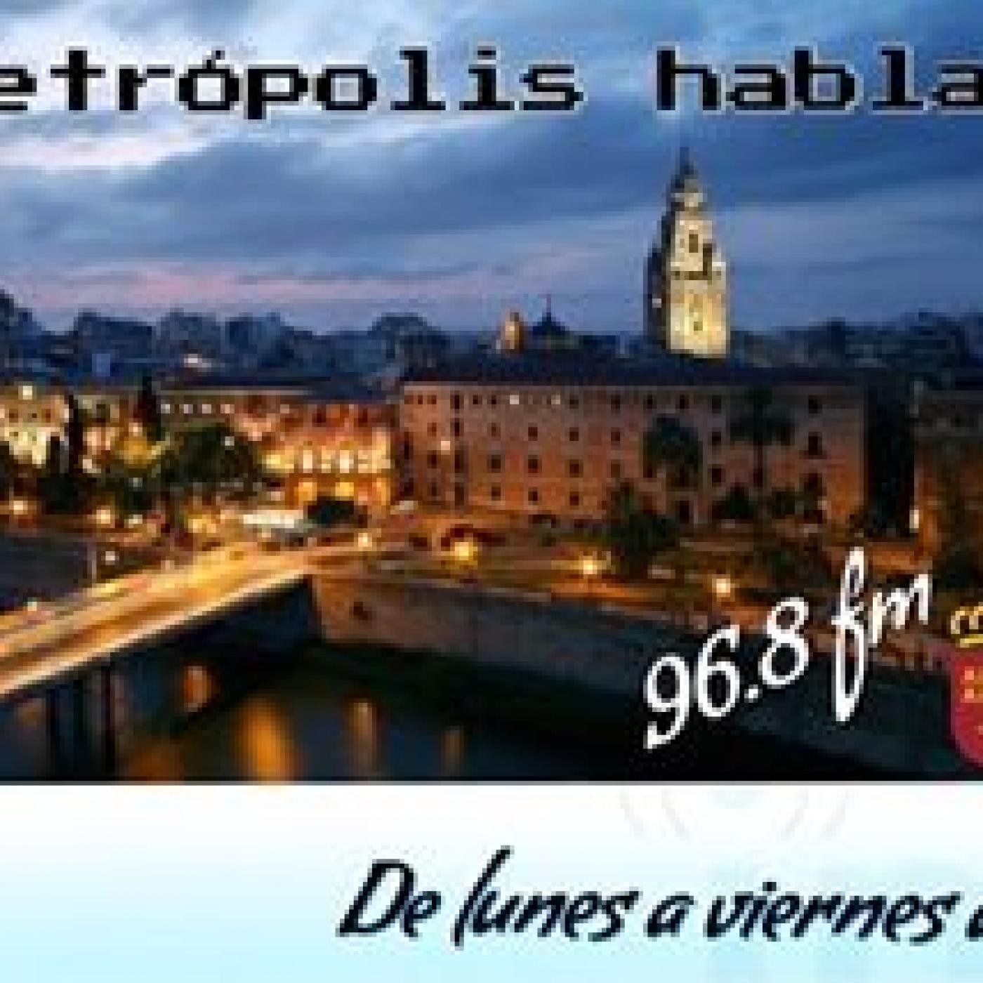 La Metrópoli Habla