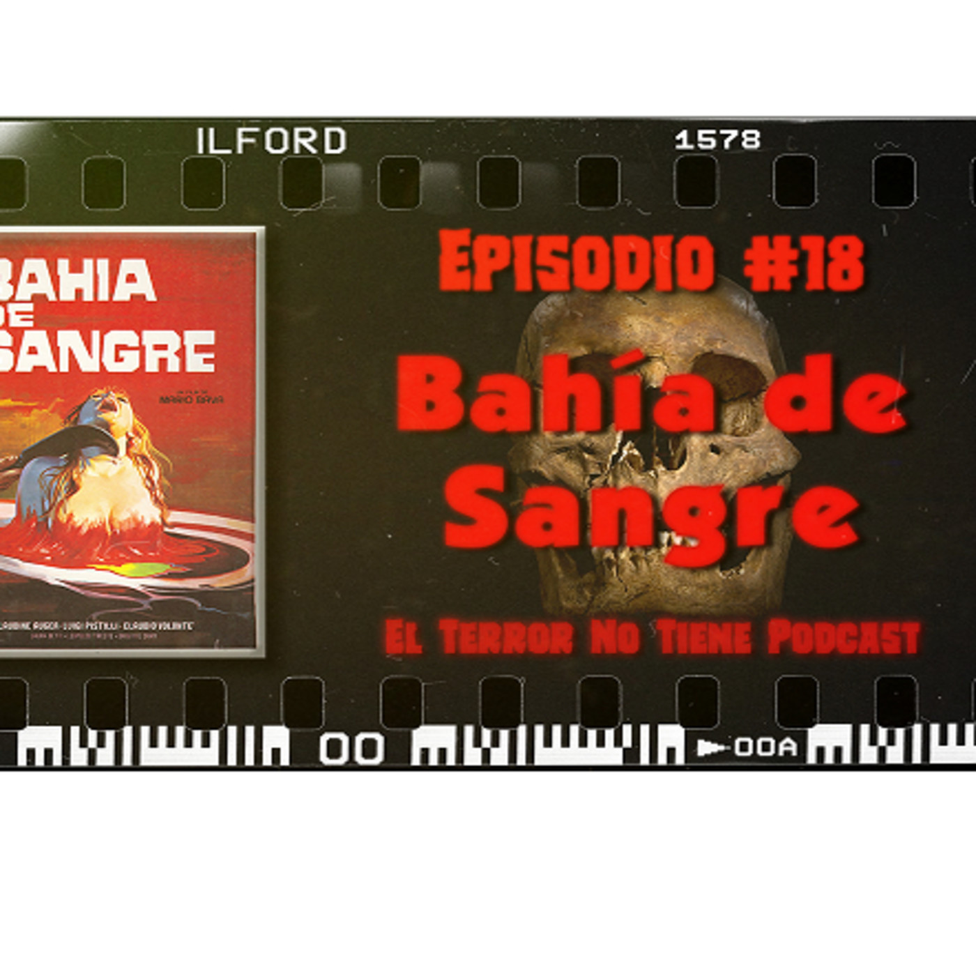 El Terror No Tiene Podcast