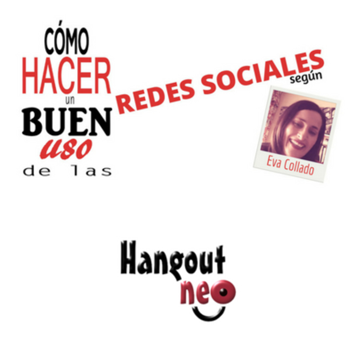 Cómo hacer un buen uso de las redes sociales según Eva Collado