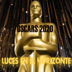 Luces en el Horizonte: OSCARS 2020