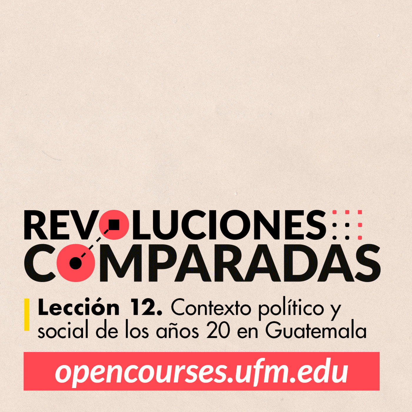 Curso en línea | Revoluciones Comparadas