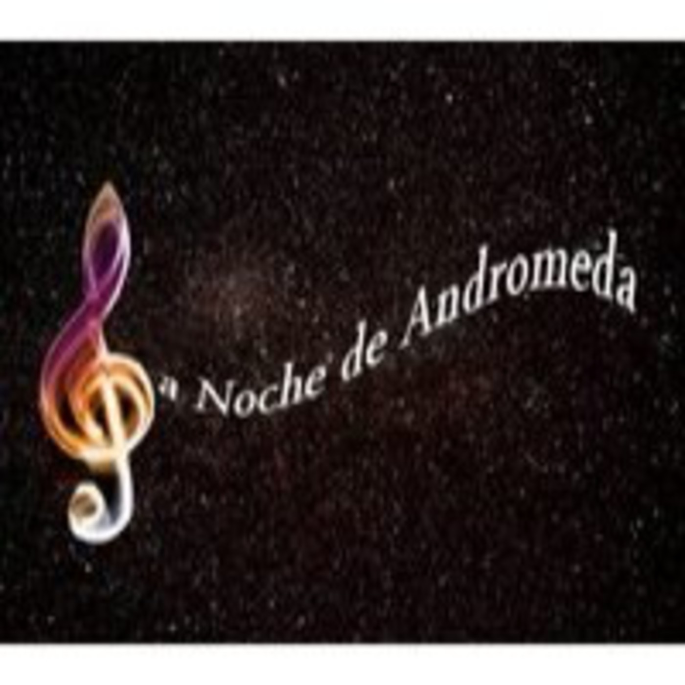 Podcast de La Noche De Andrómeda