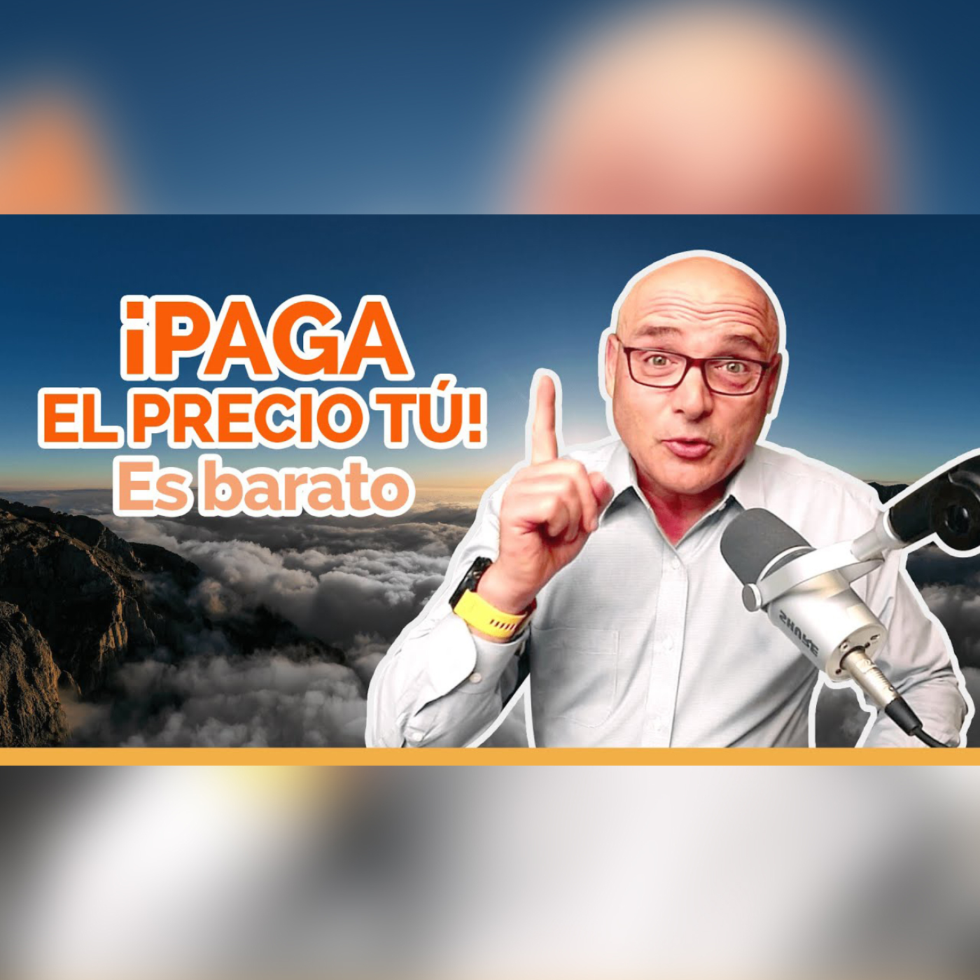 PODCAST 390: ¡Paga el precio Tú! Es barato.
