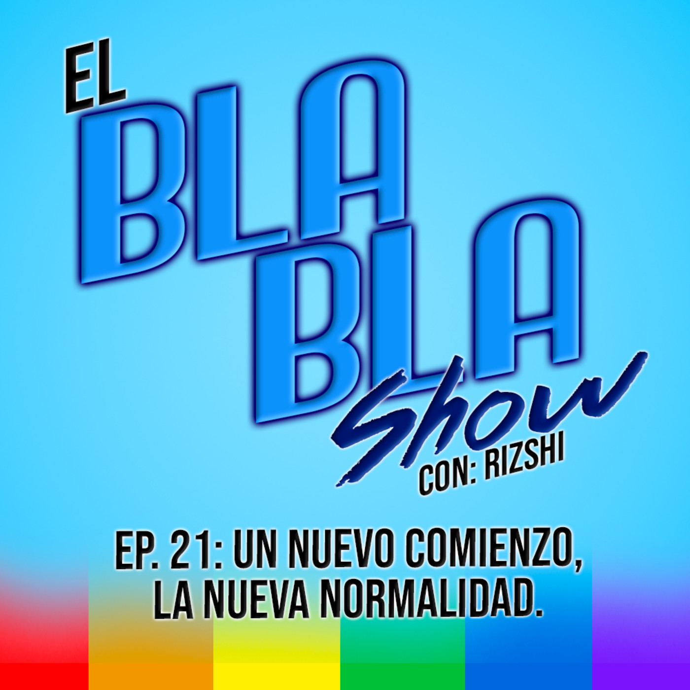 El BlaBla Show con Rizshi