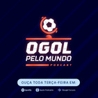 oGol Pelo Mundo - EP.10
