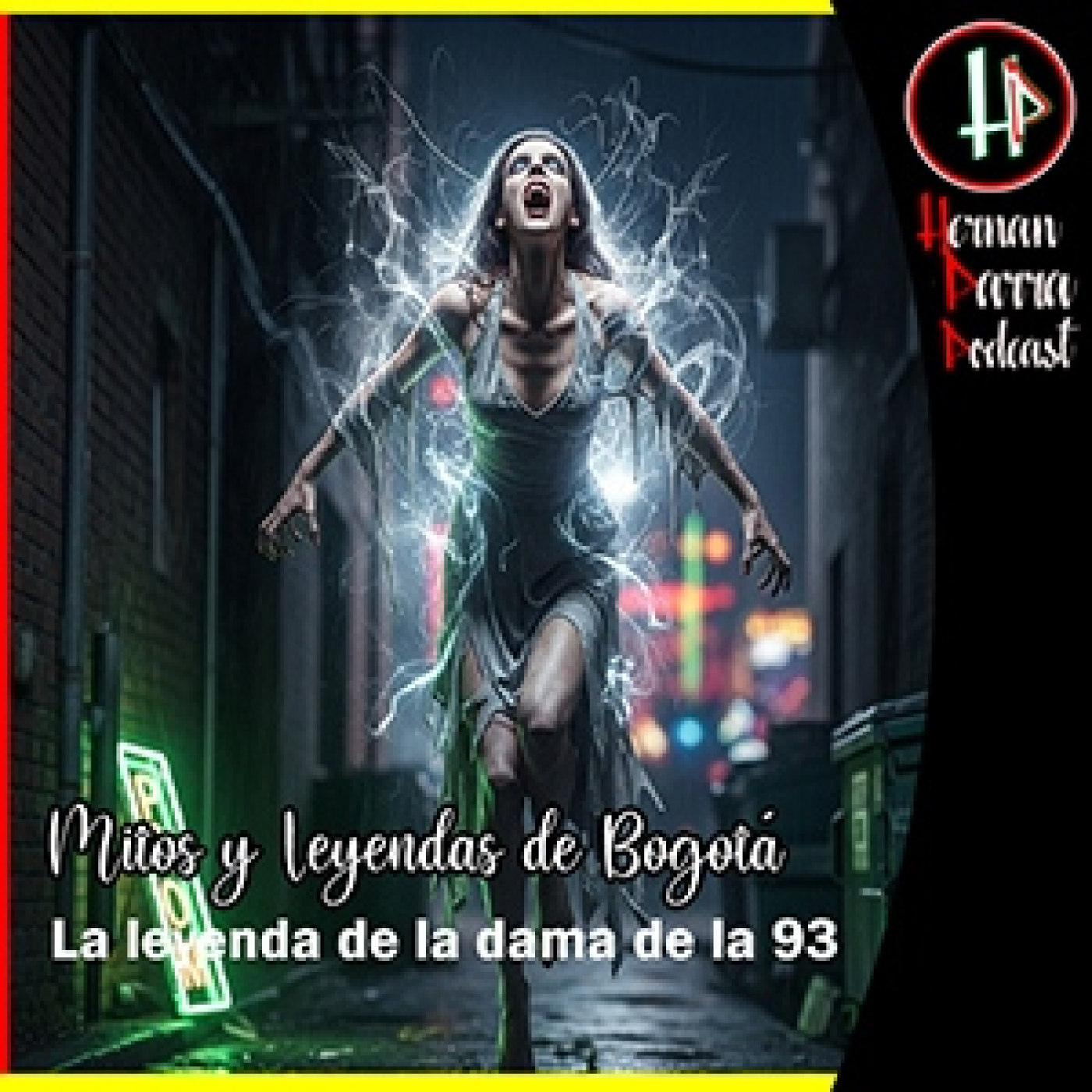 La Leyenda de la Dama de la 93 episode artwork