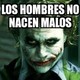 Es el hombre bueno?