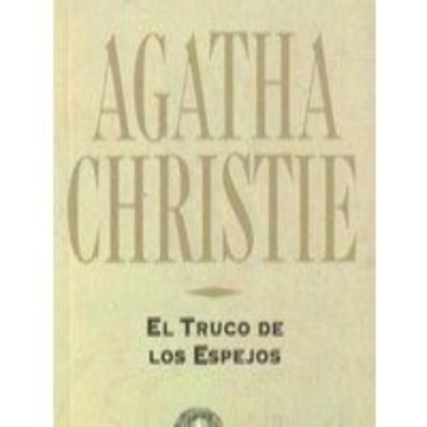 El Truco De Los Espejos