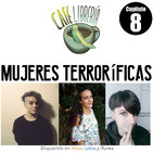 Capítulo 8 - Mujeres terroríficas