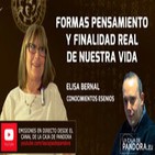 Formas Pensamiento y Finalidad Real de nuestra Vida por Elisa Bernal